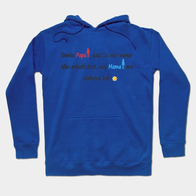 Alles Gute zum Vatertag Hoodie by CDUS